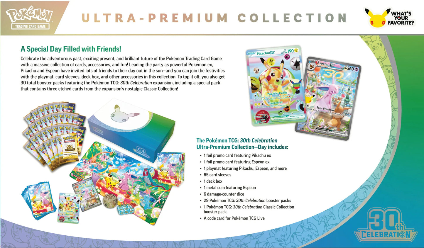 30th Celebration Ultra-Premium Collection—Day