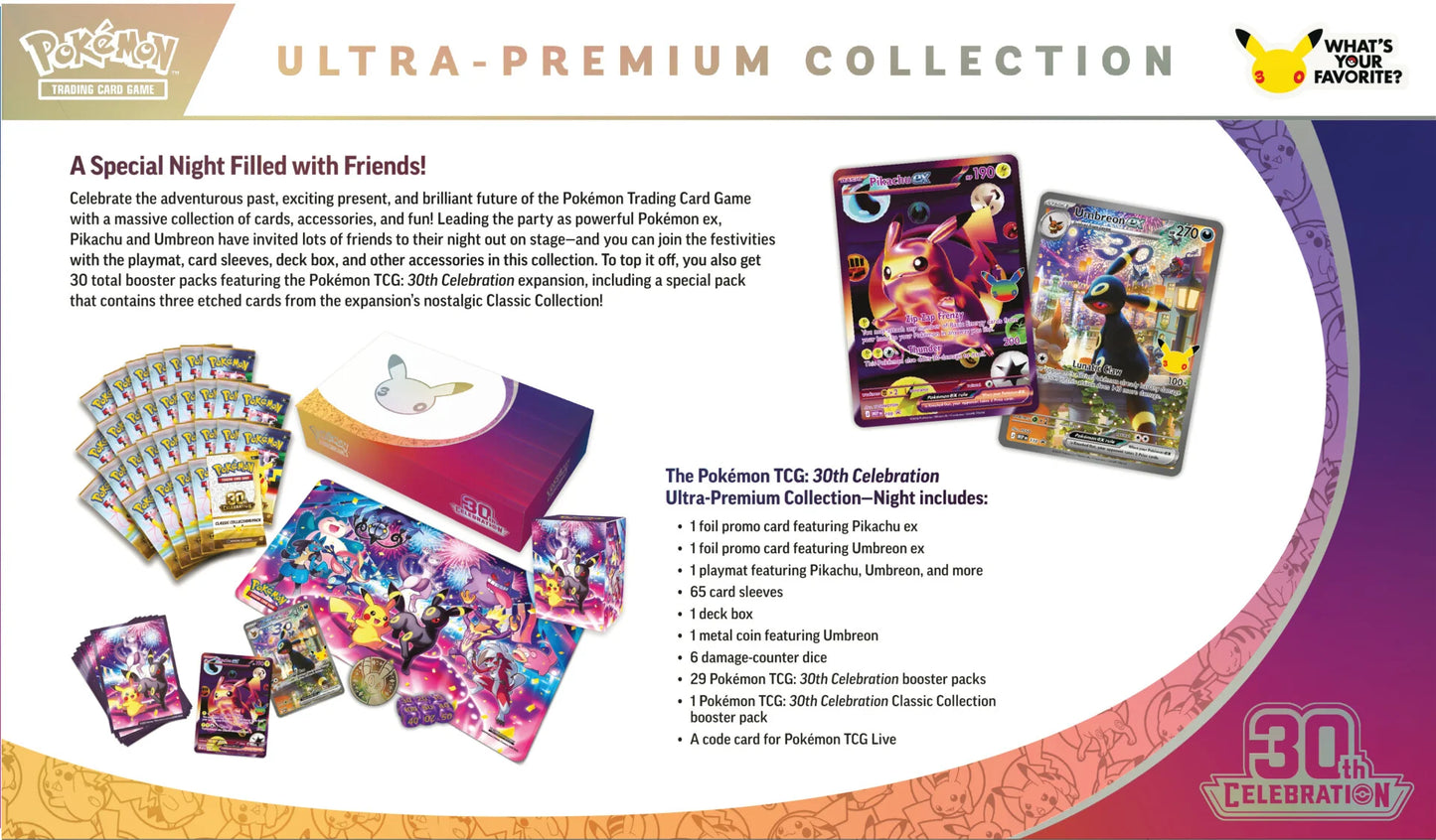 30th Celebration Ultra-Premium Collection—Night